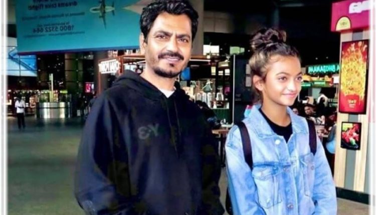 نوازالدین صدیقی کی بیٹی نے دبئی جاکر پڑھائی جاری رکھنے سے انکار کردیا